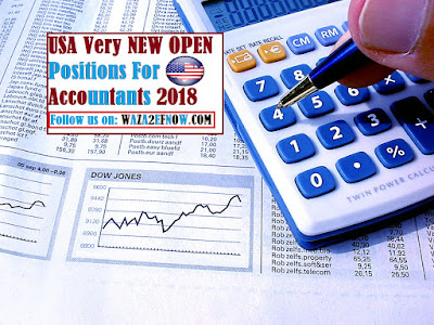 للمحاسبين 2018 USA Very NEW positions for Accountants | وظائف ناو