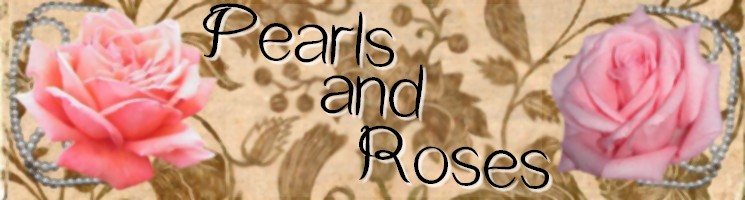 Pearls & Roses