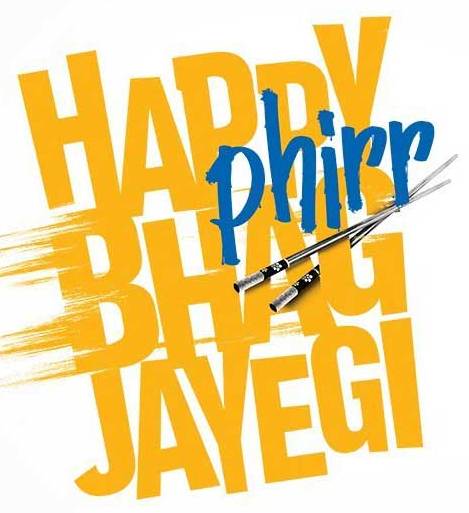 Happy Phirr Bhag Jayegi Full Movie Download