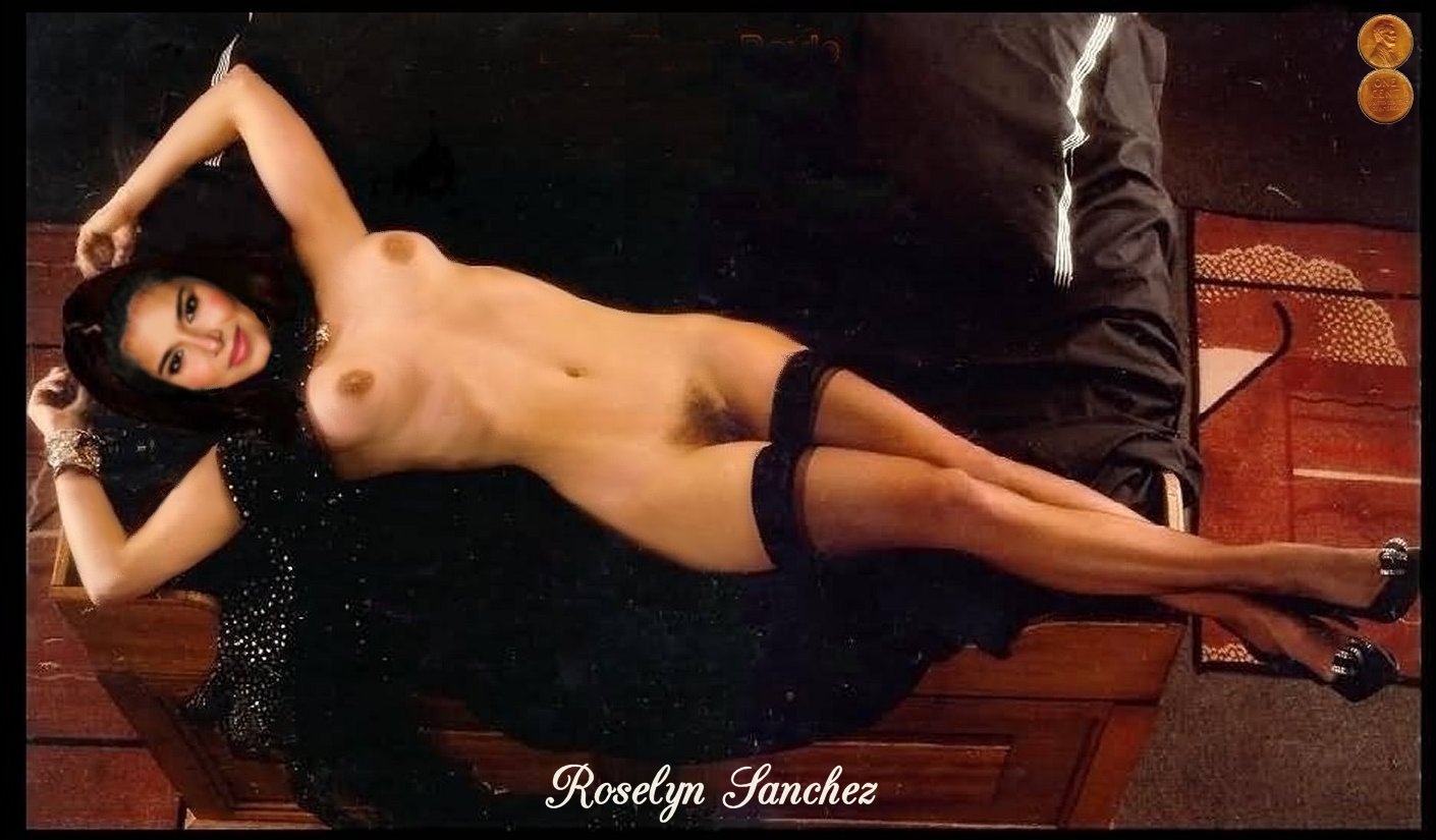 Sanchez nude pics rosalyn Roselyn Sanchez