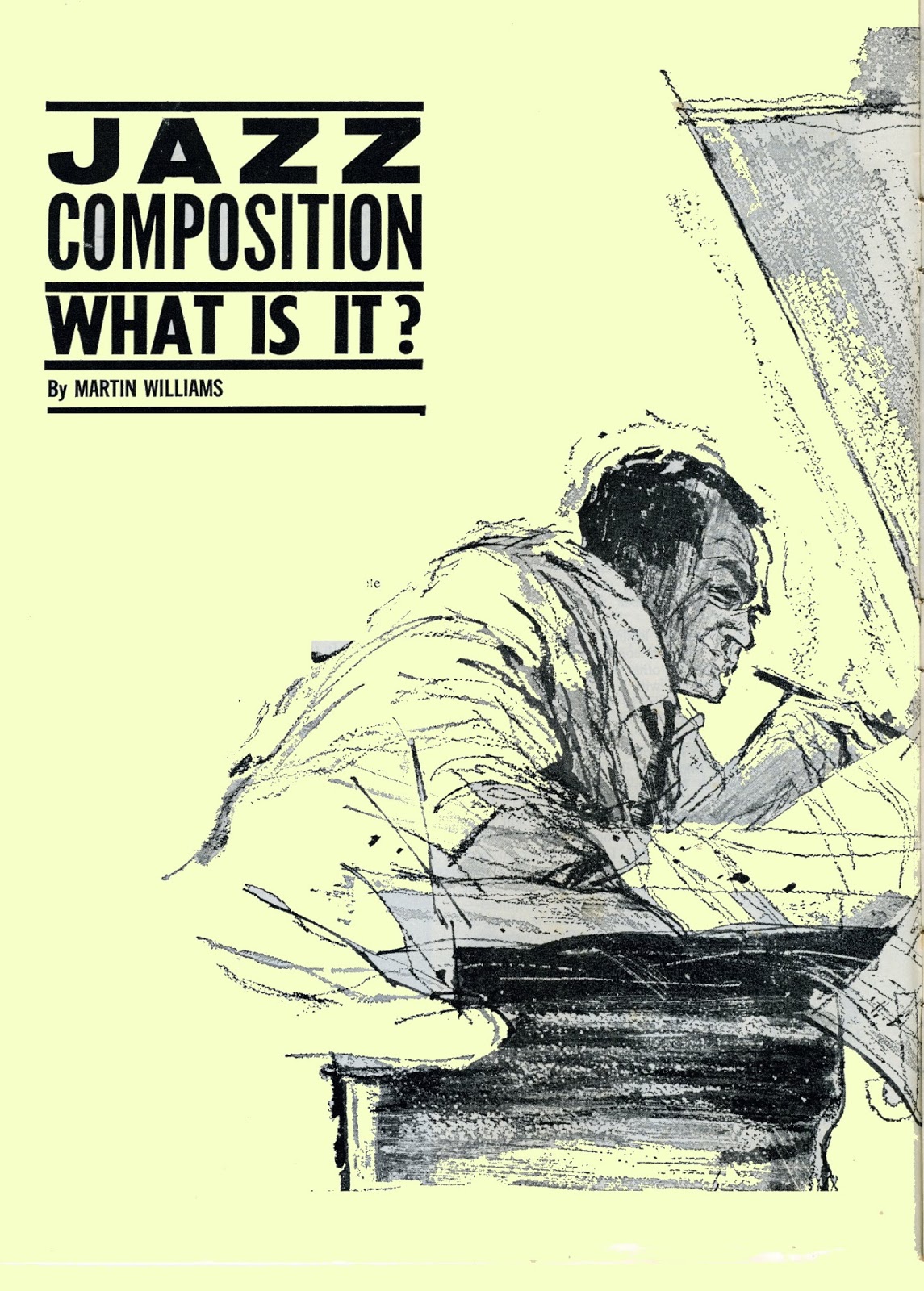 JazzProfiles Jazz Composition What is It? Martin Williams