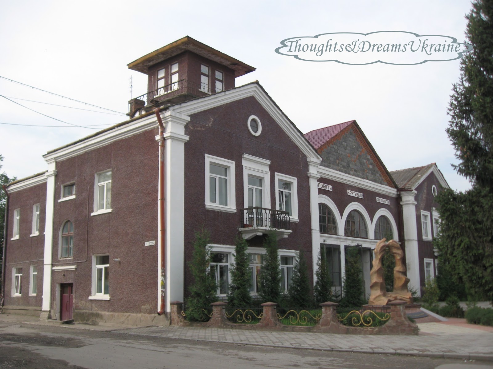 Thoughts and dreams from Ukraine Berezhany