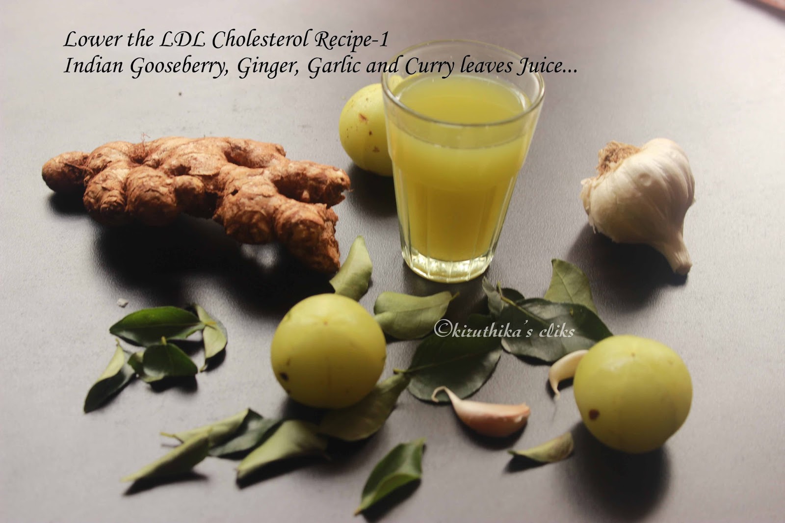 Indian Gooseberry(Amla), Curry Leaves, Ginger and Garlic Juice Juice to Lower Your LDL