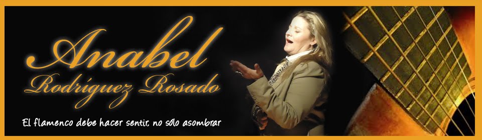 Anabel Rodríguez Rosado - Cantaora