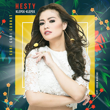 Hesty Klepek Klepek - Curi Curi Curhat