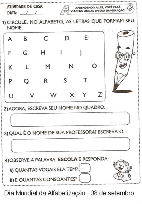 Atividades E Desenhos Exercicios Dia Mundial Da Alfabetizacao Atividades Para Imprimir I Reflexões e que comecem com a vogal e consoante; exercicios dia mundial da