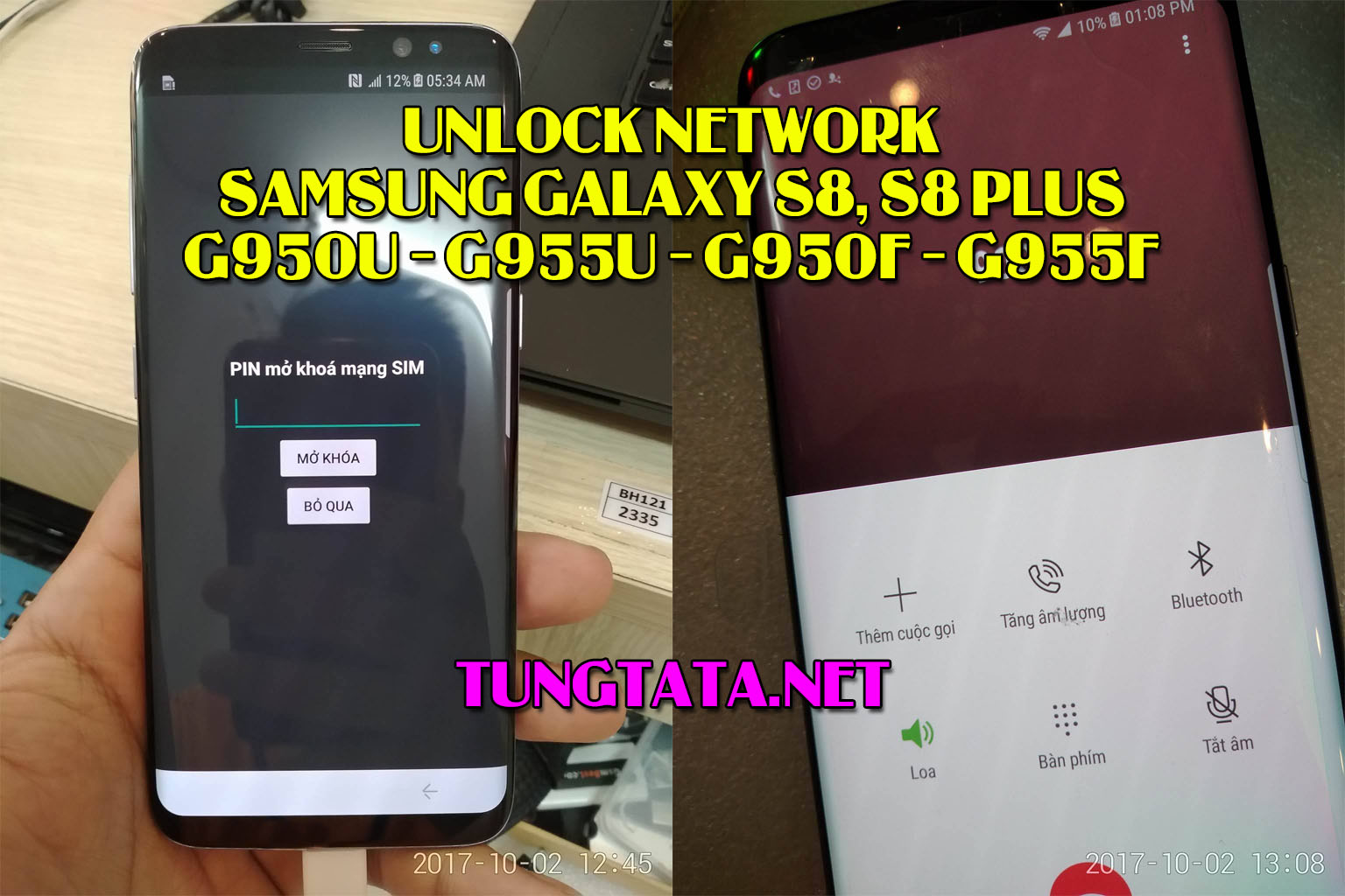 Unlock Samsung Galaxy S8, S8 Plus G950F G955F G950U G955U Tungtata Blog