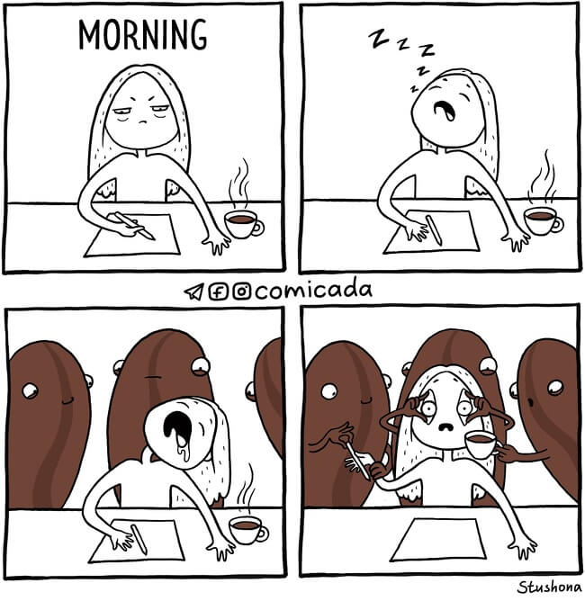 18 Marvelous Comics Many Women Will Relate To - Mornings can be rough.