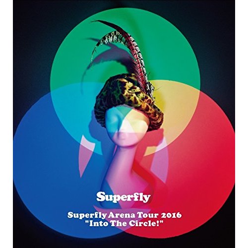 [Album] Superfly – Superfly Arena Tour 2016 “Into The Circle!” (2016.08.24/MP3/RAR)