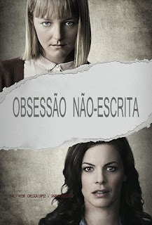 Obsessão Não-Escrita - HDRip Dublado