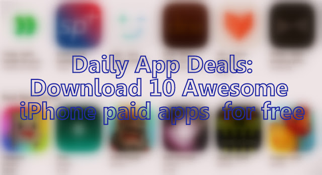 we bring you a daily app deals for you to download these awesome paid apps & games for iPhone, iPad and iPod touch for free