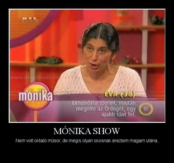 mónika show videók 2004