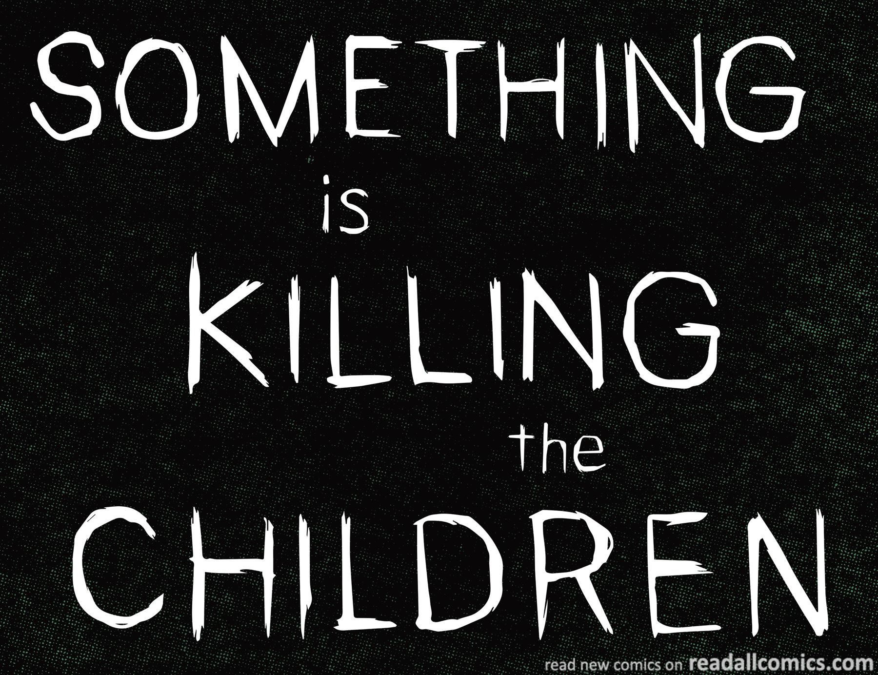 Something is Killing the Children chapter 8 page 6
