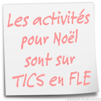 http://ticsenfle.blogspot.com.es/2013/12/noel-quelques-activites.html