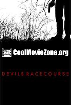 Devils Racecourse (2009)