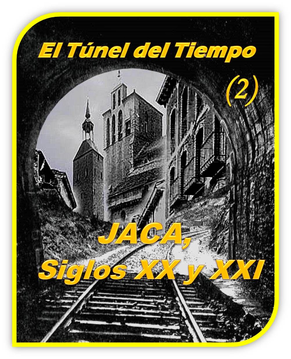 El TÚNEL DEL TIEMPO