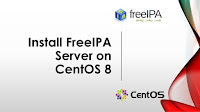 Install FreeIPA server on CentOS 8