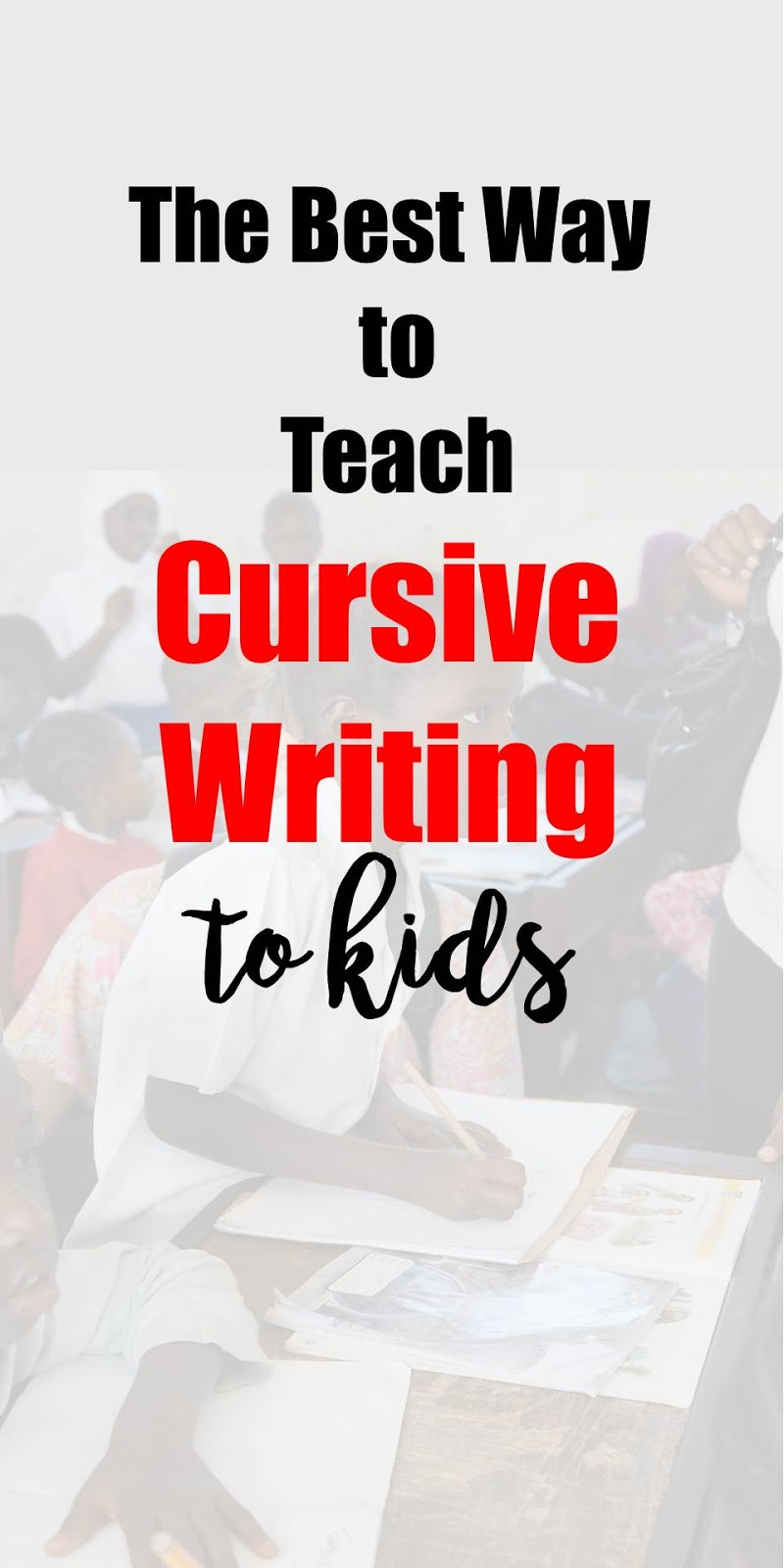 a-teacher-s-idea-the-best-way-to-teach-cursive-writing