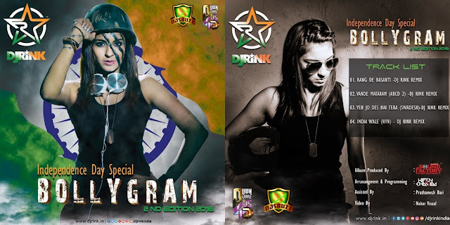 BOLLYGRAM (2ND EDITION) – DJ RINK (INDEPENDENCE DAY SPECIAL) BOLLYGRAM (2ND EDITION) – DJ RINK (INDEPENDENCE DAY SPECIAL)