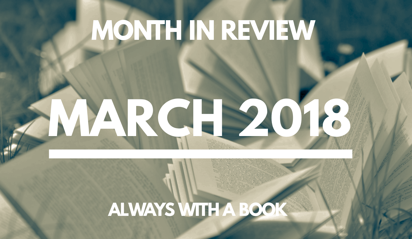 Month in Review: March 2018