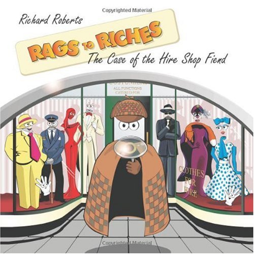 Rags to Riches A Cute Children's Story with Sherlock I Hear of