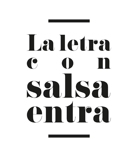 La letra con salsa entra La letra con salsa entra.