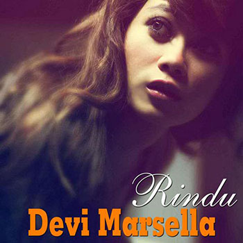 Devi Marsella - Rindu