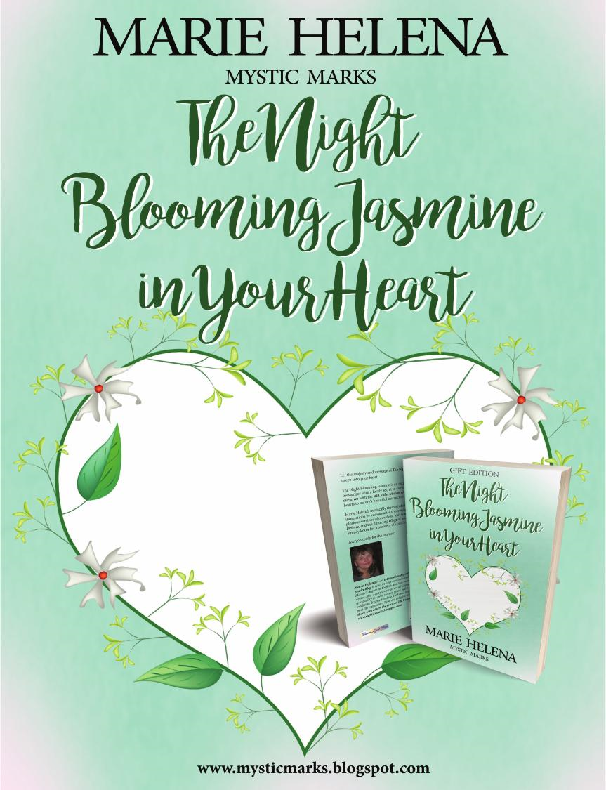 The Night Blooming Jasmine in Your Heart