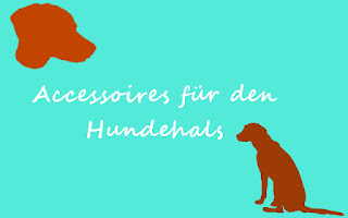 http://murmels-creative-welt.blogspot.de/p/accessoires-fur-den-hundehals.html