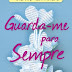 Topseller | "Guarda-me para Sempre" de Brigid Kemmerer