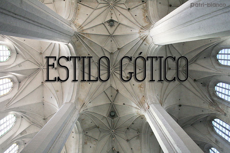 Estilo (XXVII) gótico
