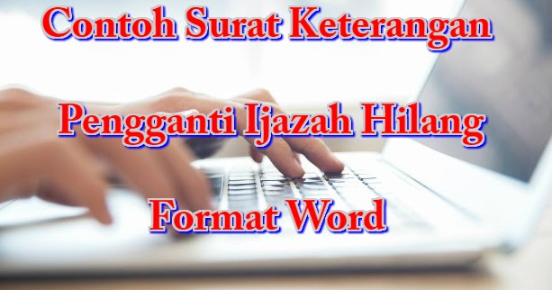 Contoh Surat Keterangan Pengganti Ijazah Perguruan Tinggi Contoh Surat Keterangan Pengganti Ijazah Perguruan Tinggi