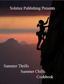http://solsticepublishing.com/summer-thrills-summer-chills-cookbook/