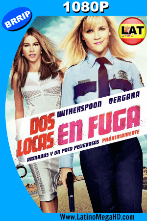 Dos Locas en Fuga (2015) Latino HD 1080P ()