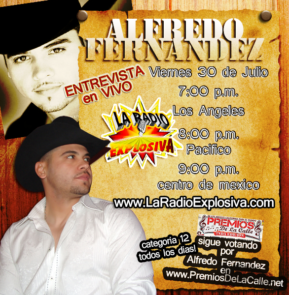 Alfredo Fernandez News entrevista ALFREDO FERNANDEZ LA RADIO EXPLOSIVA
