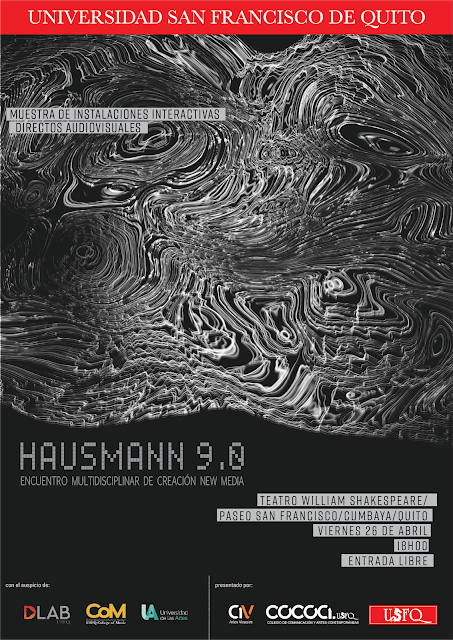 Hausmann 9.0; en la vanguardia de instalaciones interactivas y creación New Media
