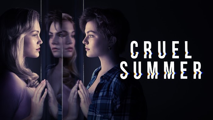 Mùa Hè Tàn Khốc (Phần 1) - Cruel Summer Season 1