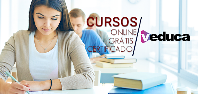 Cursos gratuitos (certificados) oferecidos pela plataforma VEDUCA