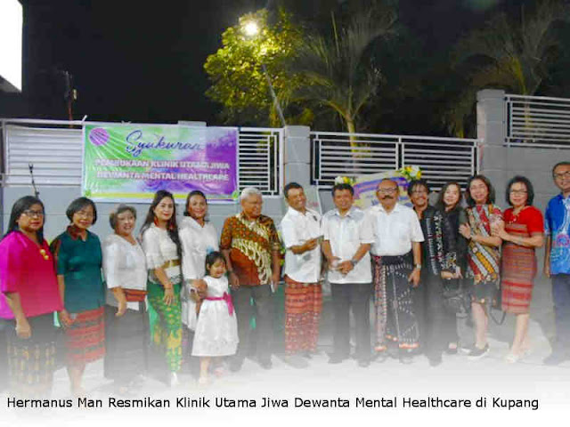 Hermanus Man Resmikan Klinik Utama Jiwa Dewanta Mental Healthcare di Kupang Hermanus Man Resmikan Klinik Utama Jiwa Dewanta Mental Healthcare di Kupang