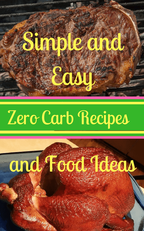 ZeroCarb Diet Recipes and Ideas