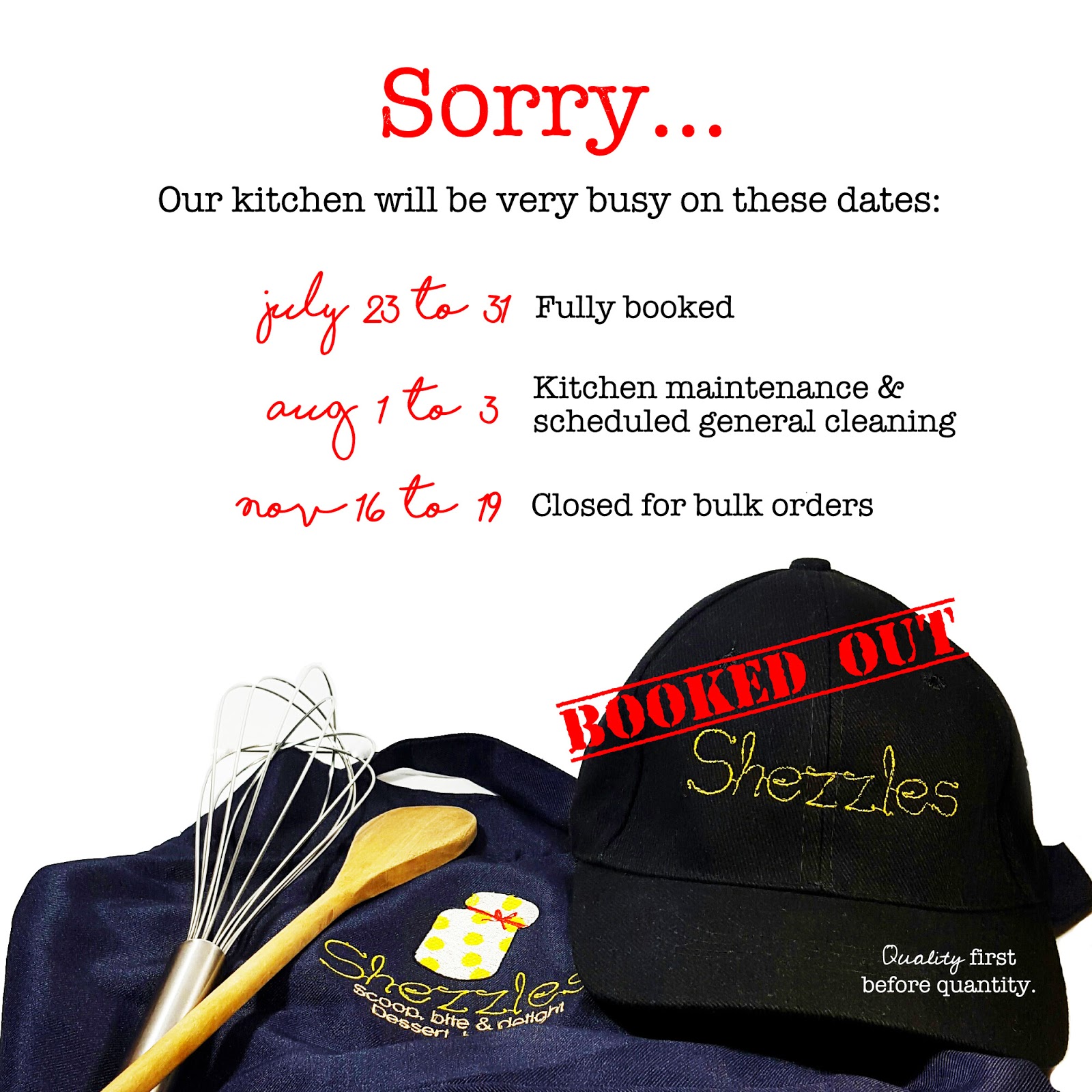 SHEZZLES Cakes and Pastries Announcement Kitchen will be Closed
