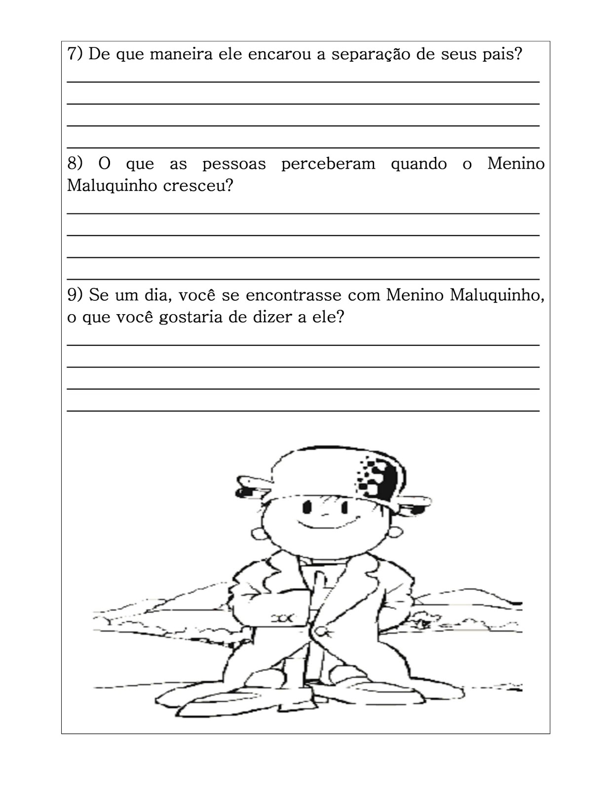 Professora Lúcia Martinelli: TRABALHANDO COM O MENINO MALUQUINHO