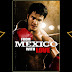 From Mexico with Love 2009