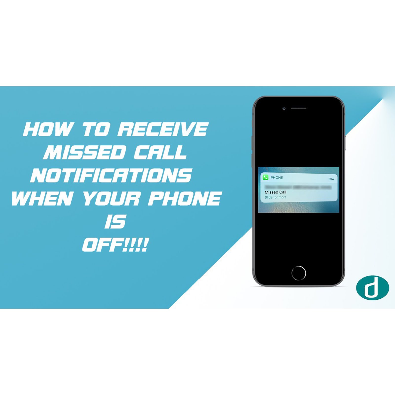HOW TO RECEIVE MISSED CALL NOTIFICATIONS WHEN YOUR PHONE IS OFF!