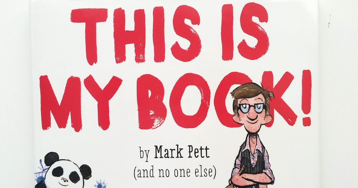 Let's Talk Picture Books THIS IS MY BOOK!