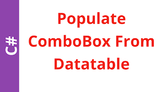 Populate Combobox From Datatable In C#