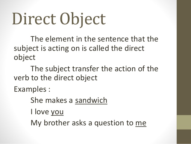 Object definition. Subject object sentence. Object in the sentence. Direct and indirect objects examples. Direct object в английском.