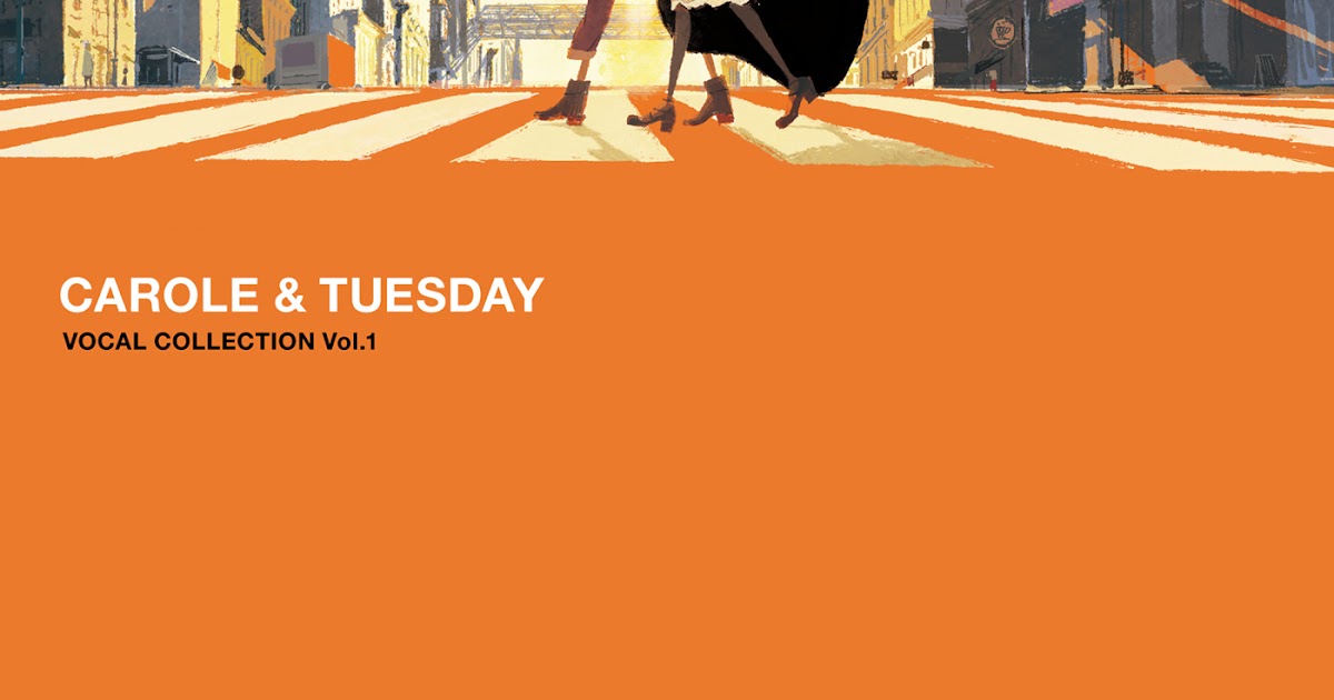 CAROLE & TUESDAY VOCAL COLLECTION Vol.1 Ongaku no Station