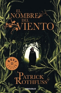 El Nombre del Viento – Patrick Rothfuss