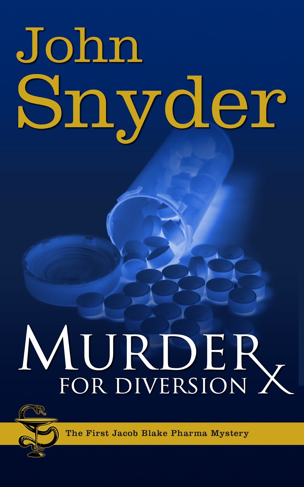 The QA Pharm "Murder for Diversion" The first Jacob Blake Pharma